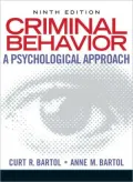 Criminal Behavior: A Psychological Approach