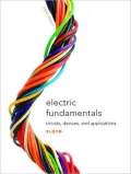 Electronics Fundamentals: Circuits, Devices & Applications