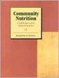 Community Nutrition : Challenges and Opportunities