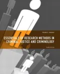 Essentials of Research Methods for Criminal Justice