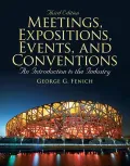 Meetings, Expositions, Events & Conventions: An Introduction to the Industry