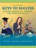 Keys to Success: Building Analytical, Creative, and Practical Skills