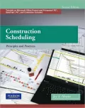 Construction Scheduling: Principles and Practices
