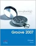 Exploring Getting Started with Groove