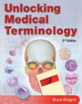 Book cover of Unlocking Medical Terminology