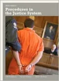 Procedures in the Justice System