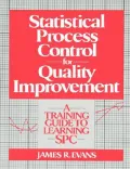 Statistical Process Control for Quality : A Training Guide to Learning Spc