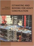 Estimating and Bidding for Heavy Construction