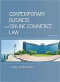 Contemporary Business and Online Commerce Law: Legal, Internet, Ethical, and Global Environments