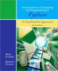 Introduction to Computing and Programming in Python, A Multimedia Approach