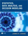 Statistics, Data Analysis & Decision Modeling