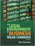 The Legal Environment of Business and Online Commerce