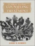 Correctional Counseling and Treatment