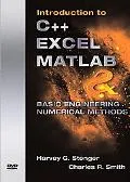 Introduction to C++, Excel, Matlab, and Basic Engineering Numerical Method