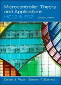 Microcontroller Theory and Applications; HC12 and S12