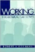 Working : Sociological Perspectives