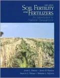 Soil Fertility and Fertilizers: An Introduction to Nutrient Management