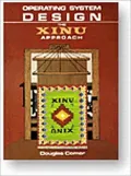 Operating System Design: The XINU Approach