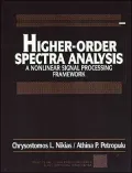 Higher Order Spectra Analysis: A Non-Linear Signal Processing Framework