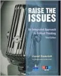 Raise the Issues: An Integrated Approach to Critical Thinking