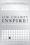 Inspire!: Why Customers Come Back