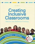 Creating Inclusive Classrooms: Effective and Reflective Practices
