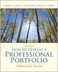 How to Develop A Professional Portfolio: A Manual for Teachers
