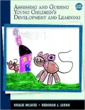 Assessing and Guiding Young Children's Development and Learning