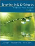 Teaching in K-12 Schools: A Reflective Action Approach