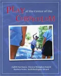 Play at the Center of the Curriculum
