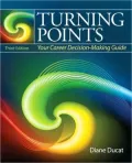 Turning Points: Your Career Decision Making Guide