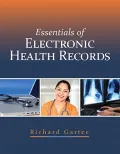 Essentials of Electronic Health Records