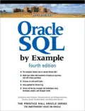 Oracle SQL By Example (Prentice Hall Professional Oracle Series)