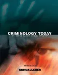 Criminology Today: An Integrative Introduction Value Package (includes Careers in Criminal J...