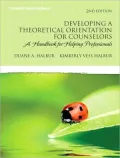 Developing Your Theoretical Orientation in Counseling and Psychotherapy