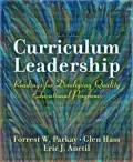 Curriculum Leadership: Readings for Developing Quality Educational Programs