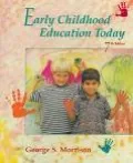 Early Childhood Education Today