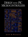 Design with PIC microcontrollers