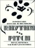 Rhythm and Pitch: An Integrated Approach to Sight Singing