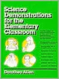 Science Demonstrations for the Elementary Classroom