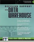 Decision Support in the Data Warehouse