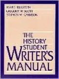 The History Student Writer's Manual