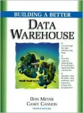 Building a Better Data Warehouse