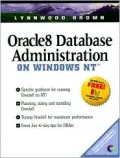 Oracle8 database administration on Windows NT