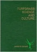 Turfgrass: Science and Culture