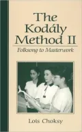 The KodÃ¡ly method II