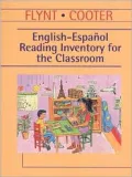 English-Espanol Reading Inventory for the Classroom