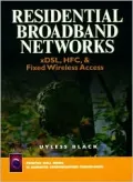 Residential Broadband Networks