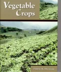 Vegetable Crops