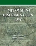 Employment Discrimination Law: Problems, Cases and Critical Perspectives